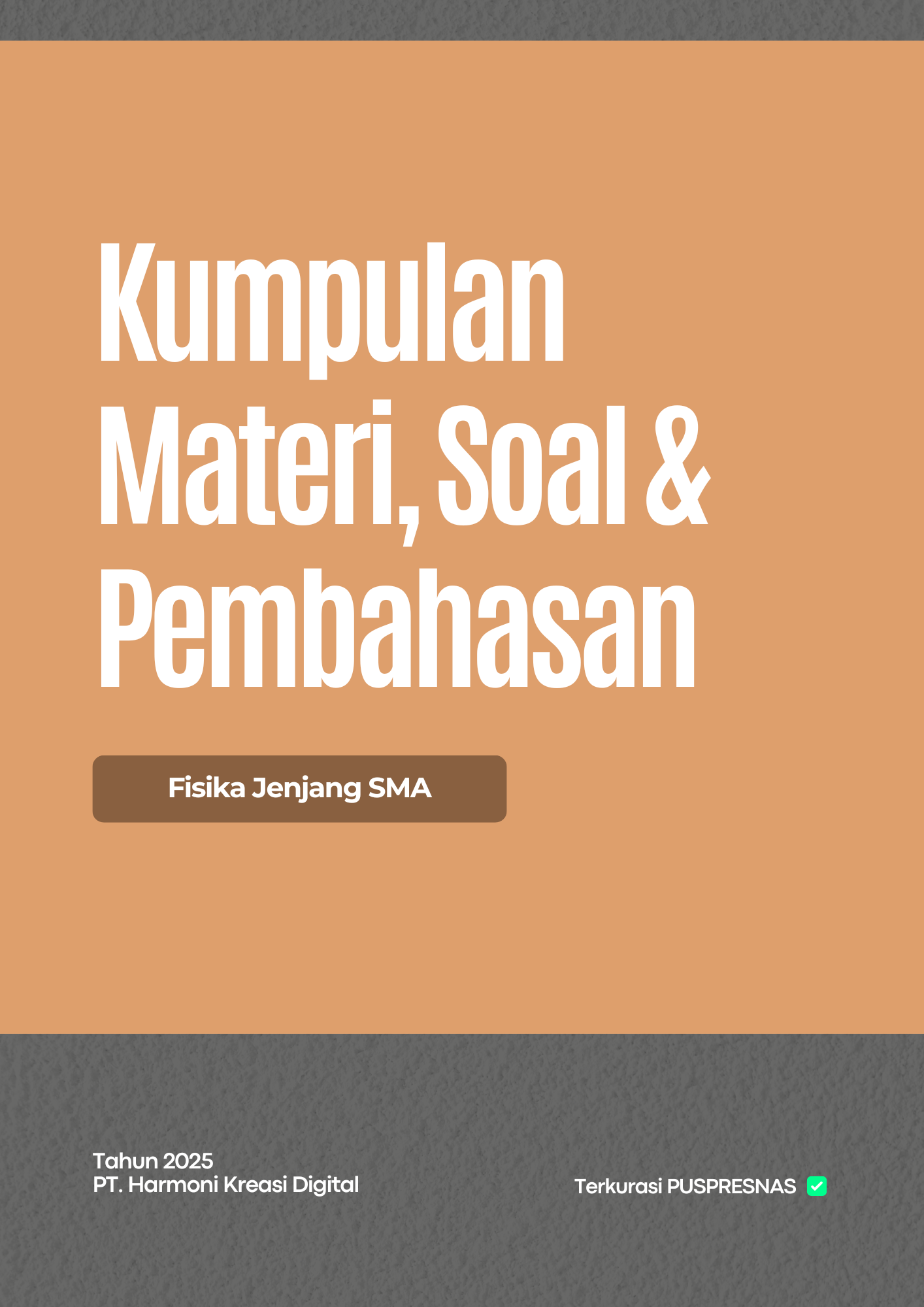 Cover E-Book: FISIKA SMA VERSI 2: KUMPULAN MATERI, SOAL, DAN PEMBAHASAN